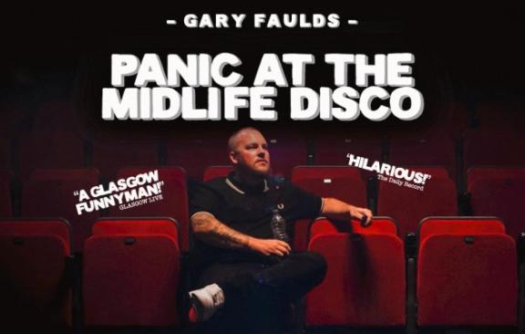 image for Gary Faulds: Panic at the Midlife Disco at the theatre royal