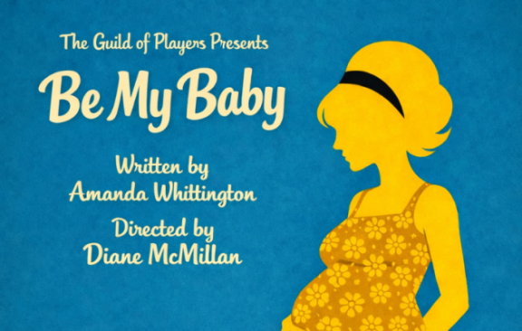 image for Guild of Players presents Be My Baby by Amanda Whittington